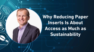 Why Reducing Paper Inserts Is About Access as Much as Sustainability