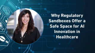 Why Regulatory Sandboxes Offer a Safe Space for AI Innovation in Healthcare
