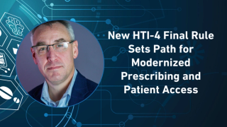 New HTI-4 Final Rule Sets Path for Modernized Prescribing and Patient Access